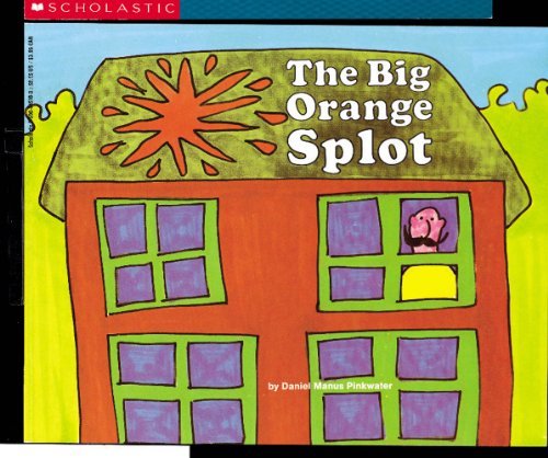 The Big Orange Splot by Pinkwater, D. Manus, Pi... B00BR9S8R0 Book Cover