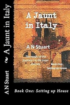 Paperback A Jaunt in Italy: Setting up House Book