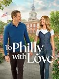 To Philly with Love