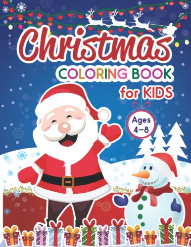 Christmas Coloring Book For Kids Ages 4-8: An Enjoyable New Design Coloring Activities With Cute and Fun Characters, Santa Claus, Snowmen And Friends image 2