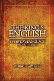 The King's English: Everyday Language from the Bible