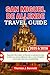 San Miguel de Allende Travel Guide 2025 & 2026: Essential Information to Discover a colonial-era city in Mexicos central highlands Like a Local, ... a Detailed Map (See It Local, Map It Right)