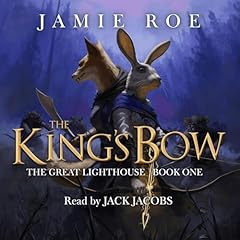 The King's Bow Audiolibro Por Jamie Roe arte de portada