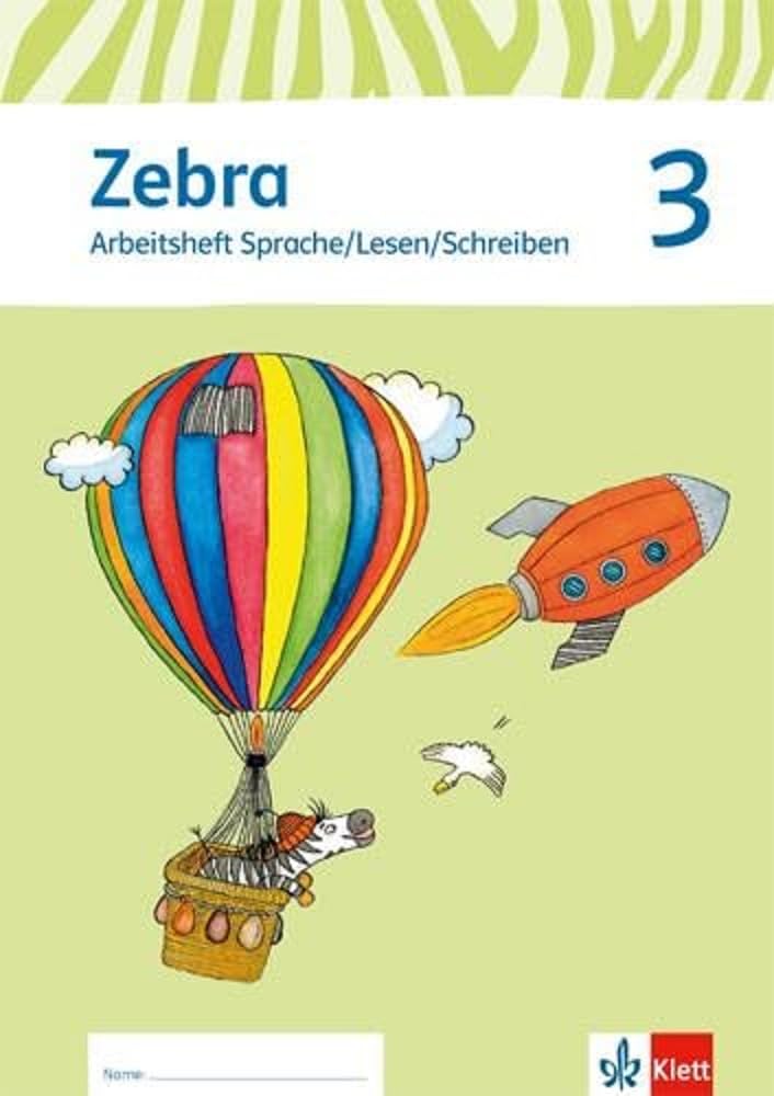 Zebra 3: Trainingsheft Sprache/Lesen/Schreiben Klasse 3 (Zebra. Ausgabe ab 2011)