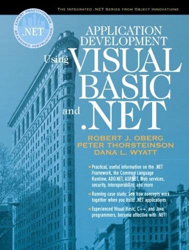 Application Development Using Visual Basic and .NET (Integrated .Net ...