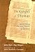 The Gospel of Thomas: Discovering the Lost Words of Jesus (Discovering the Last Words of Jesus)