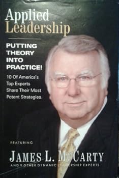Hardcover Applied Leadership: Putting Theory Into Practice Book
