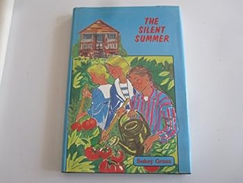 The Silent Summer - Book #4 of the Girls of Rivkah Gross Academy
