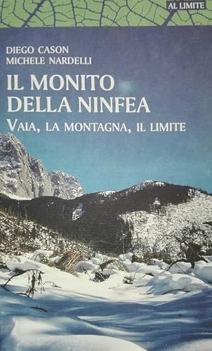 "Il monito della ninfea. Vaia, la montagna, il limite"