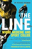 The Line: Where Medicine and Sport Collide 1472259734 Book Cover