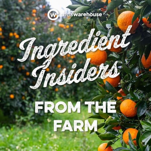 114. Citrus Zest: Bianca Kaprielian of Fruit World | From the Farm