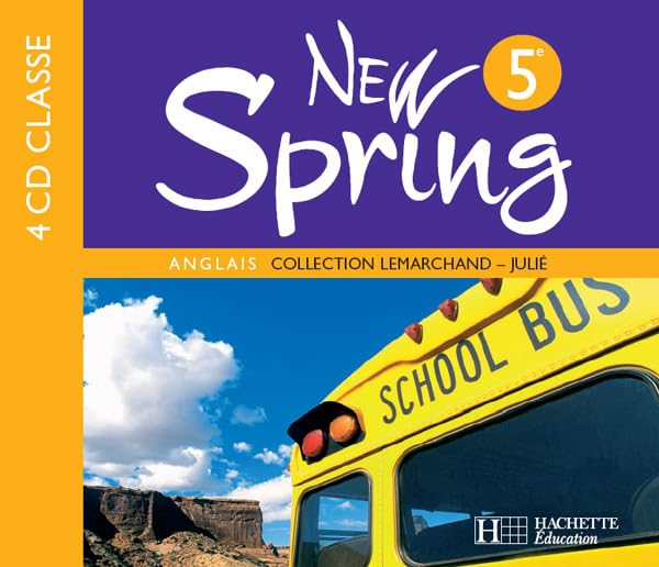 New Spring 5e LV1 - Anglais - CD audio classe - Edition 2007 Julié, Kathleen; Lapaire, Jean-Rémi and Lemarchand, Françoise