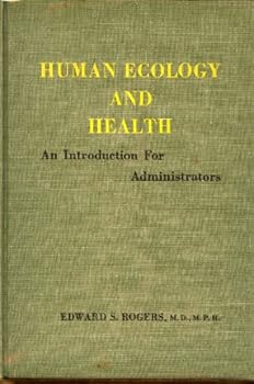 Unknown Binding Human Ecology and Health Book