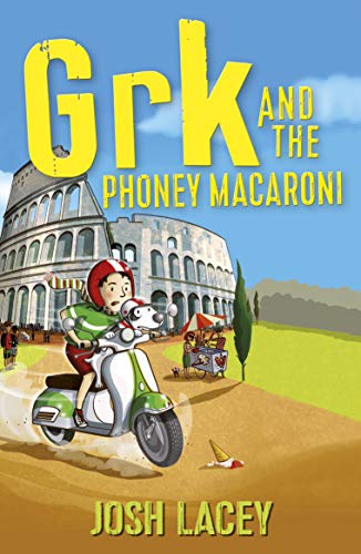 Grk And The Phoney Macaroni (A Grk Book)