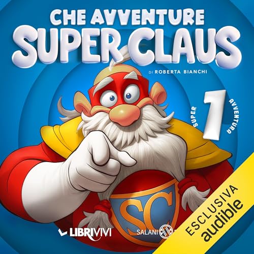 Page de couverture de Che avventure Super Claus!