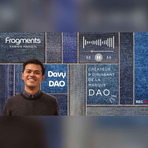 Davy Dao, cr&eacute;ateur et dirigeant de la marque DAO