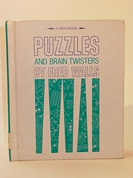 Hardcover Puzzles and brain twisters (A First book) Book