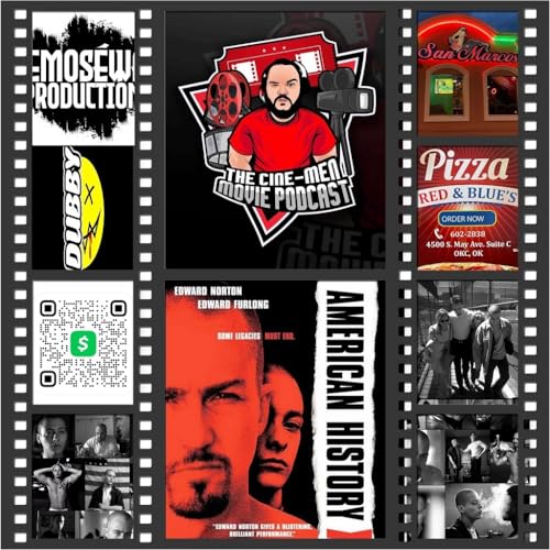 EPISODE 395:AMERICAN HISTORY X (1998)