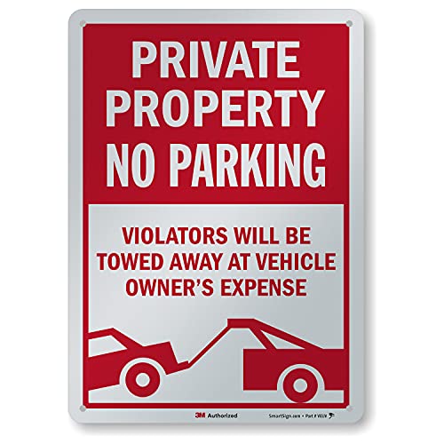 SmartSign 14 x 10 inch “Private Property No Parking - Vehicles Towed At Owner's Expense” Metal Sign, 40 mil Aluminum, Engineer Grade Reflective Material, Red and White, Made in USA