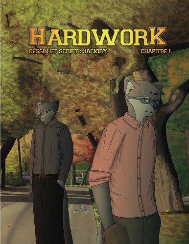 HardWork: Chapter 1