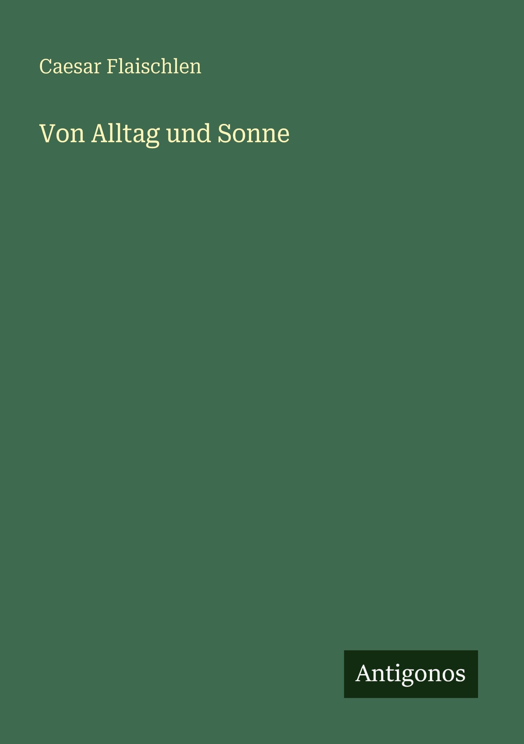 Von Alltag und Sonne