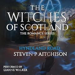The Witches of Scotland Romance Series: Hyndland Road Audiolibro Por Steven P Aitchison arte de portada