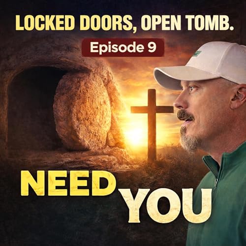 When Fear Meets the Resurrection of Jesus | Episode 9