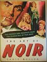 The Art of Noir Eddie Muller フィルム・ノワール Amazon | The