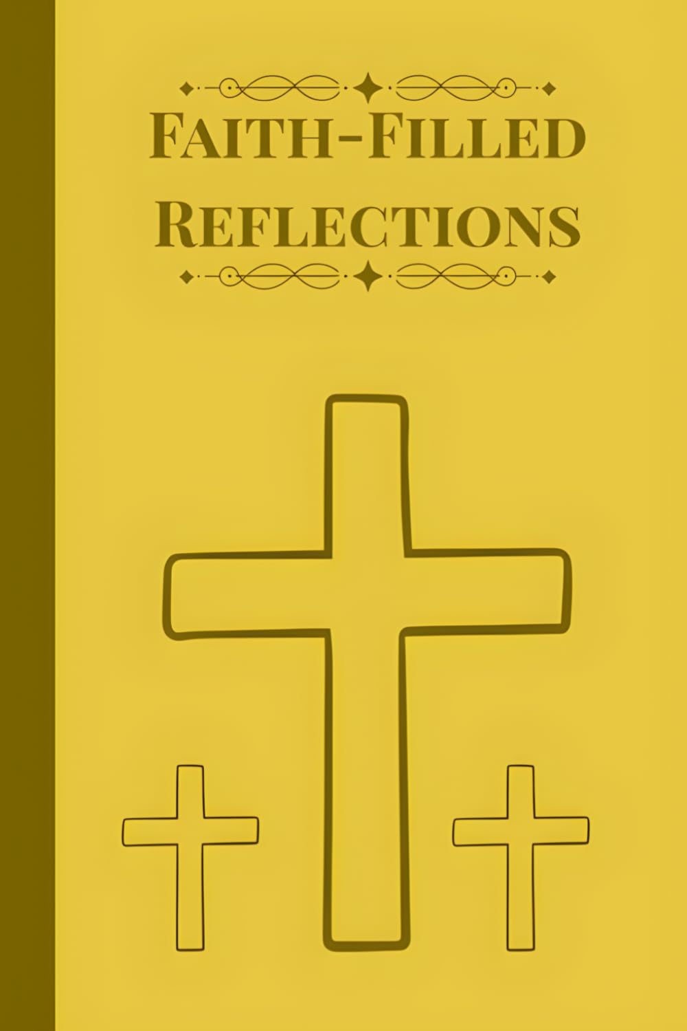 Faith-Filled Reflections: For Sermons, Bible Study, and Personal Reflection Journal