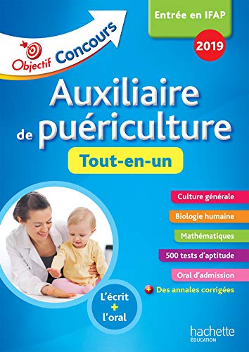 Télécharger Objectif Concours 2018 Auxiliaire de Puériculture : Tout en Un PDF Ebook En Ligne