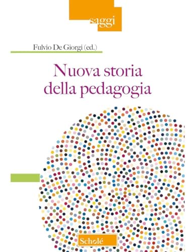 Nuova storia della pedagog