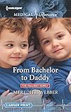 From Bachelor to Daddy (The Halliday Family, 4)