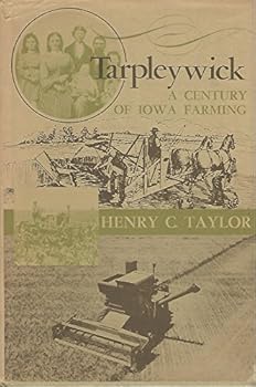Hardcover Tarpleywick; a century of Iowa farming Book