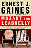 Mozart and Leadbelly: Stories and Essays
