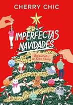 Imperfectas navidades: Bienvenidos al hotel Merry (Montena)