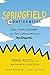 Springfield Confidential: Jokes, Secrets, and Outright Lies from a Lifetime Writing for The Simpsons