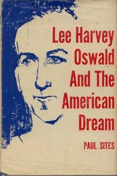 Unknown Binding Lee Harvey Oswald and the American dream Book