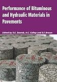 Performance of Bituminous and Hydraulic Materials in Pavements: Proceedings of the Fourth European...