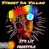  It\'s Lit Freestyle [Explicit]