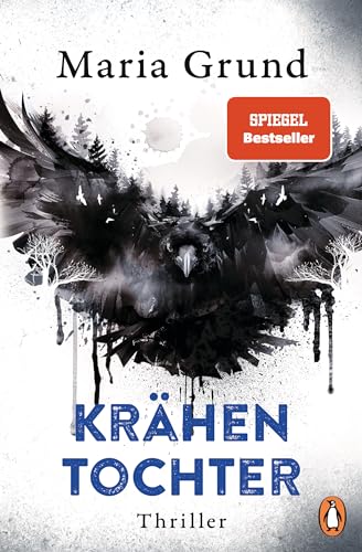 Krähentochter: Thriller. Nach...