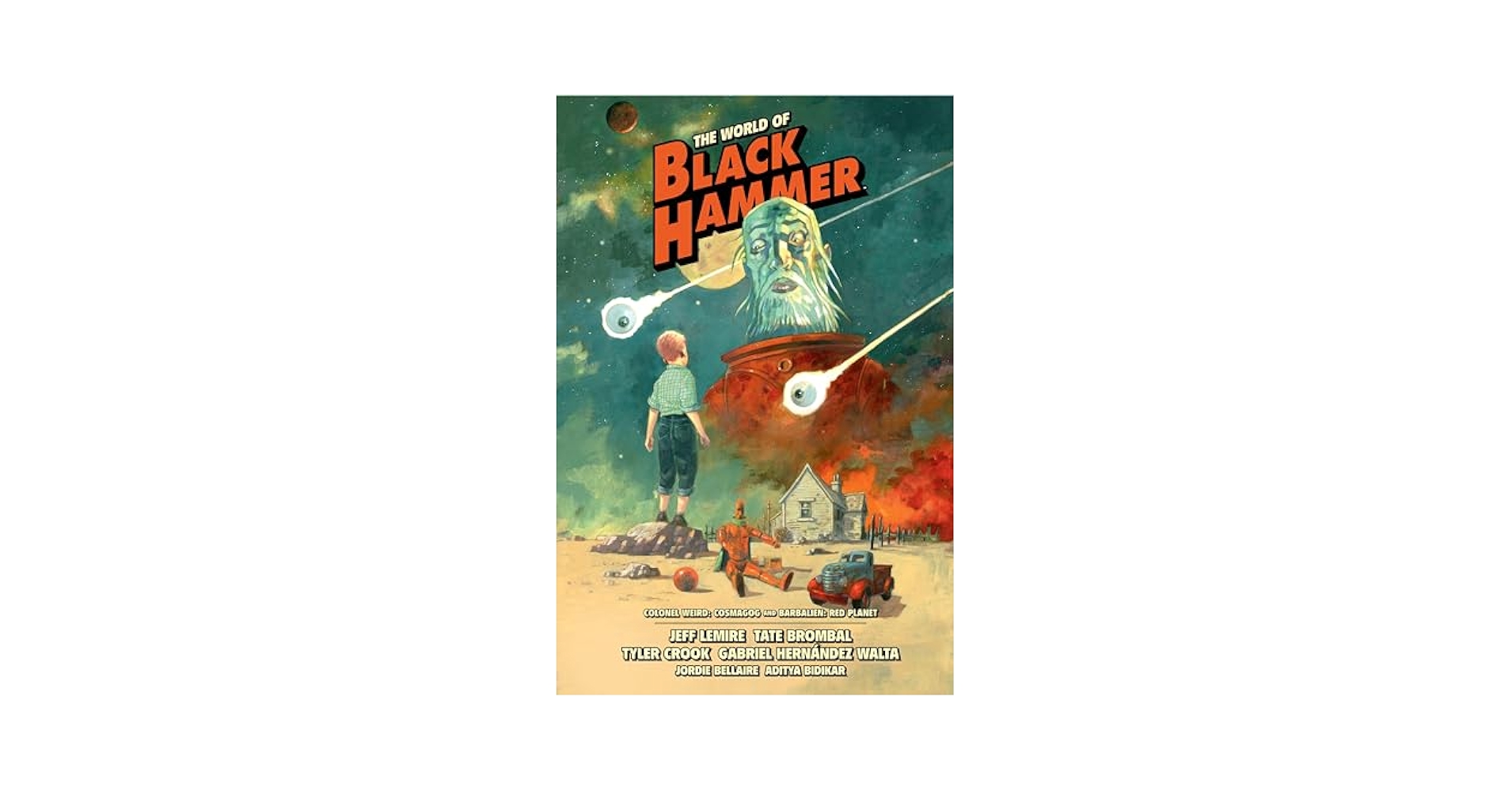 The World of Black Hammer Library Edition Volume 3 (The