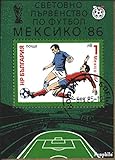 wm 1986 mexiko kader Block155 (kompl.Ausg.) Prophila Collection Bulgarien Block155 (kompl.Ausg.) 1985 Fußball-WM, Mexiko 1986 (Briefmarken für Sammler) Fußball