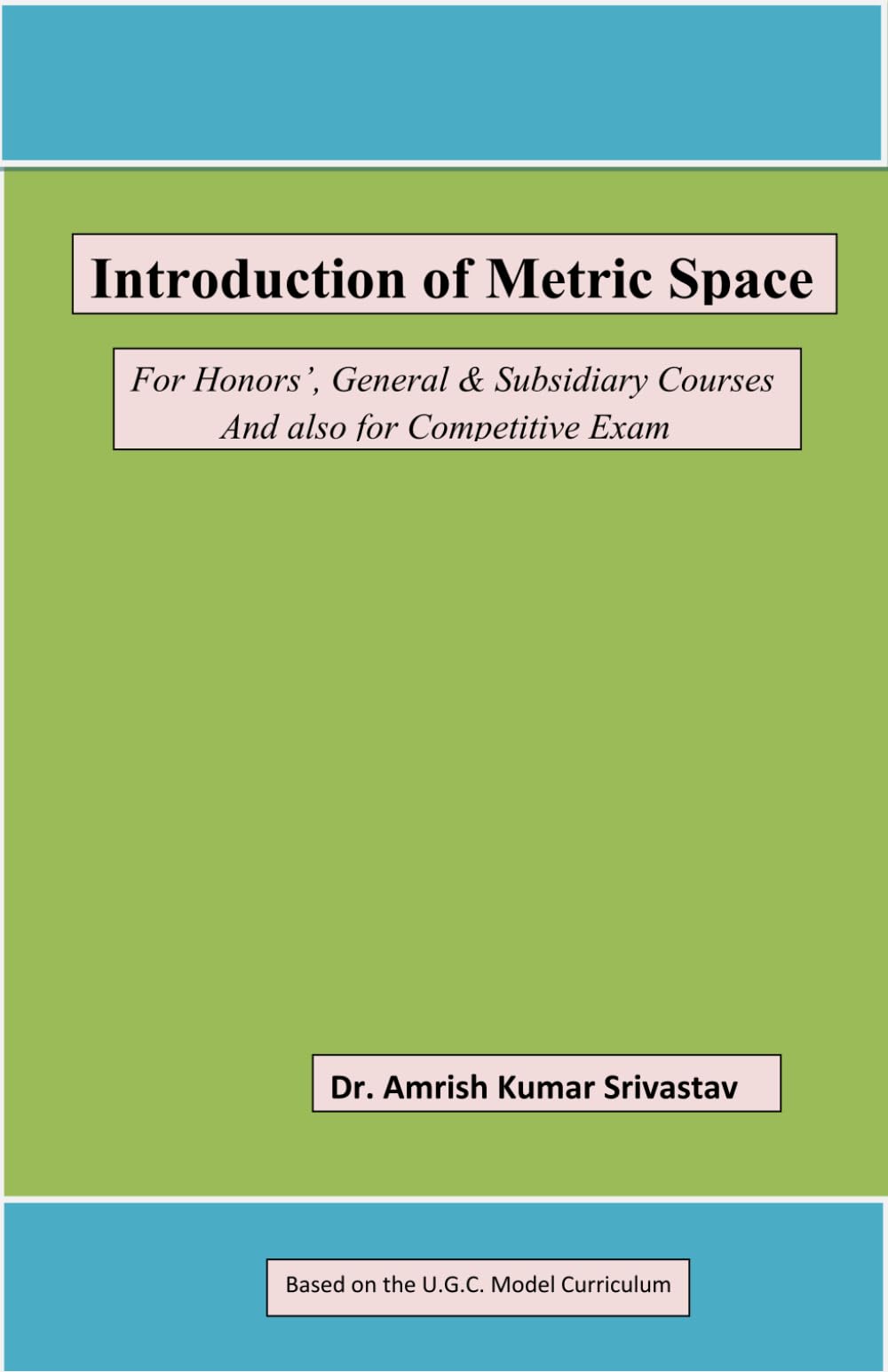 Introduction of Metric Space