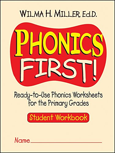 Phonics First!: Ready-to-Use Phonics Worksheets for the Primary Grades, Student Workbook