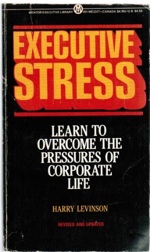 Executive Stress 0451614402 Book Cover
