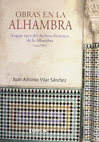 Obras en la Alhambra