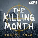The Killing Month August 1978