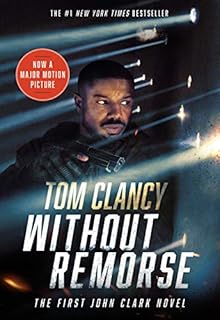 Without Remorse (John Clark Novel, A Book 1)