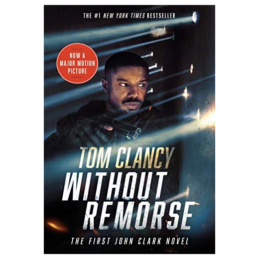 Without Remorse: TOM CLANCY’S (Jack Ryan Universe Book 6)
