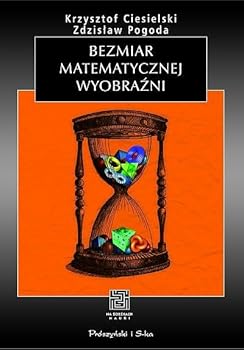 Paperback Bezmiar Matematycznej Wyobrazni Book